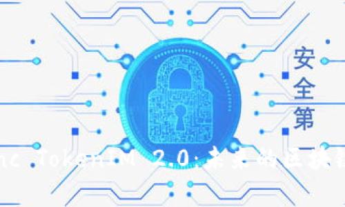 深入了解zkSync TokenIM 2.0：未来的区块链扩容解决方案