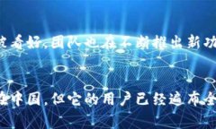 TP钱包（TokenPocket）是一款